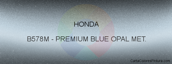 Pintura Honda B578M Premium Blue Opal Met.