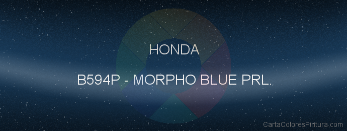 Pintura Honda B594P Morpho Blue Prl.