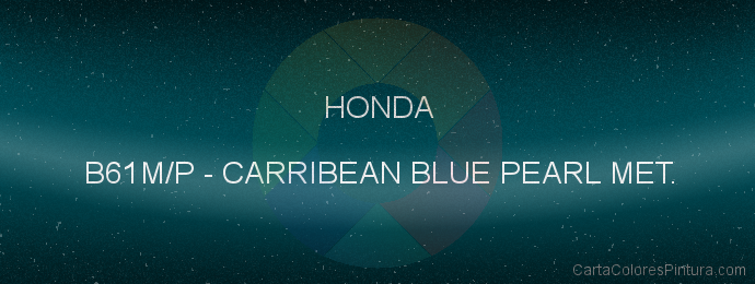 Pintura Honda B61M/P Carribean Blue Pearl Met.