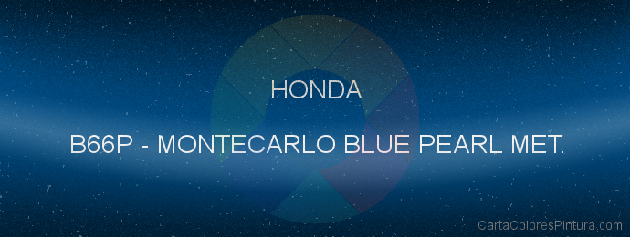 Pintura Honda B66P Montecarlo Blue Pearl Met.