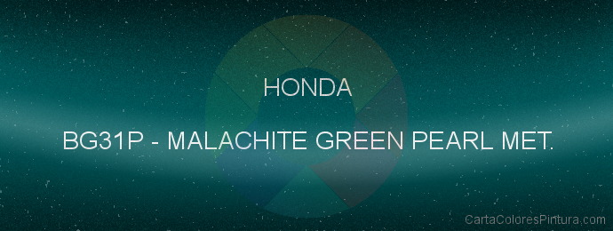 Pintura Honda BG31P Malachite Green Pearl Met.
