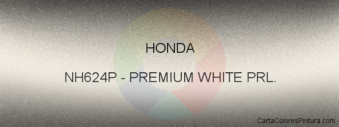 Pintura Honda NH624P Premium White Prl.