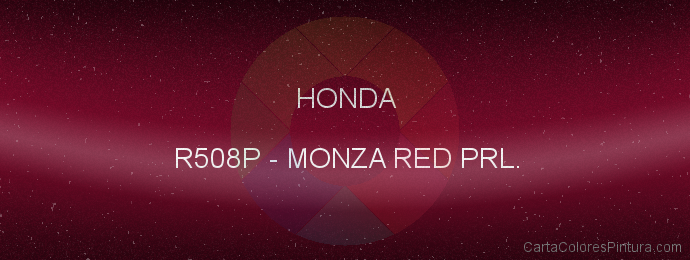 Pintura Honda R508P Monza Red Prl.