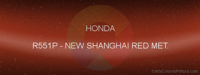 Pintura Honda R551P New Shanghai Red Met.