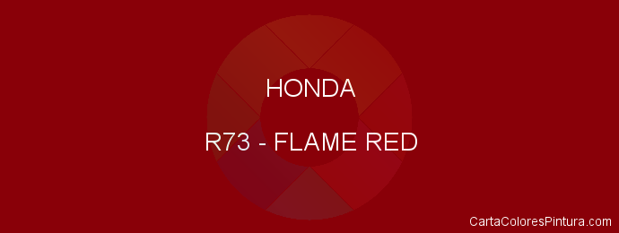 Pintura Honda R73 Flame Red