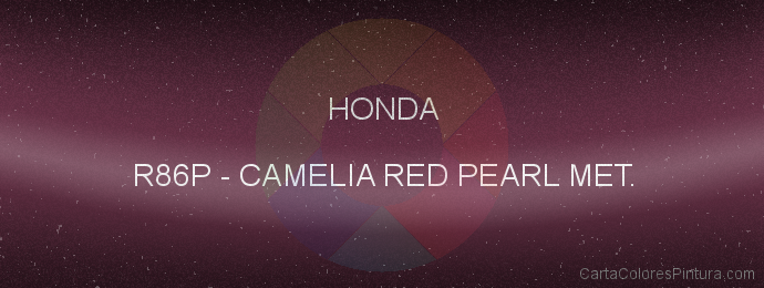 Pintura Honda R86P Camelia Red Pearl Met.