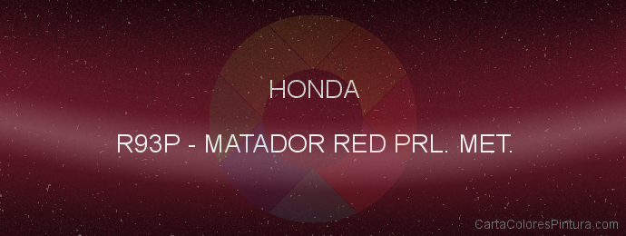 Pintura Honda R93P Matador Red Prl. Met.