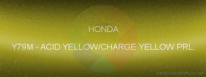 Pintura Honda Y79M Acid Yellow/charge Yellow Prl.