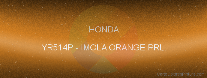 Pintura Honda YR514P Imola Orange Prl.