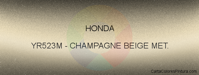 Pintura Honda YR523M Champagne Beige Met.