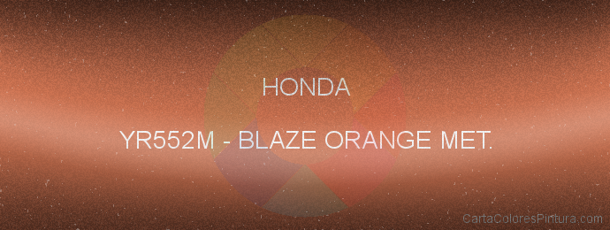 Pintura Honda YR552M Blaze Orange Met.