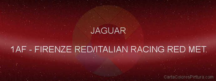 Pintura Jaguar 1AF Firenze Red/italian Racing Red Met.