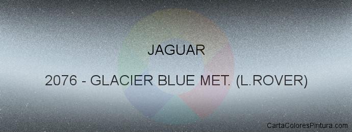 Pintura Jaguar 2076 Glacier Blue Met. (l.rover)