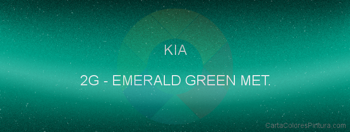 Pintura Kia 2G Emerald Green Met.