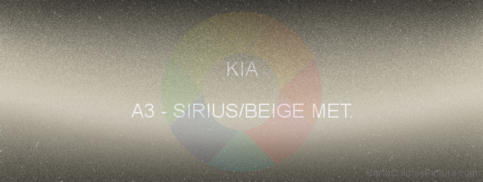 Pintura Kia A3 Sirius/beige Met.