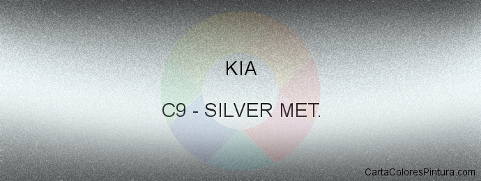 Pintura Kia C9 Silver Met.