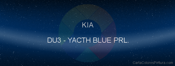 Pintura Kia DU3 Yacth Blue Prl.