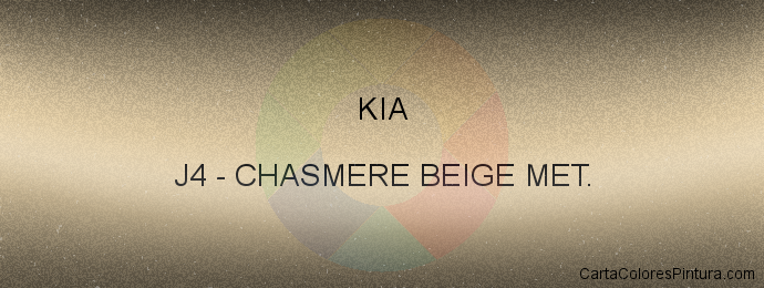 Pintura Kia J4 Chasmere Beige Met.