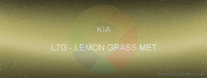 Pintura Kia L7G Lemon Grass Met.