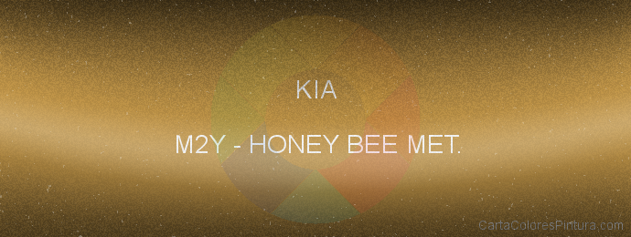 Pintura Kia M2Y Honey Bee Met.