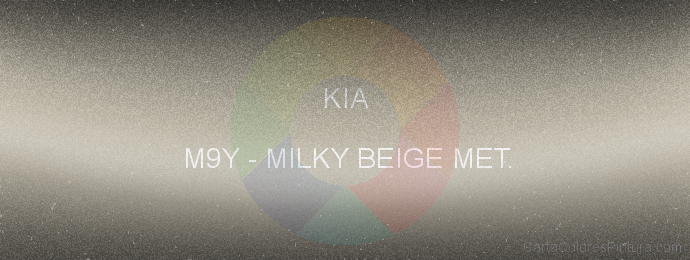 Pintura Kia M9Y Milky Beige Met.