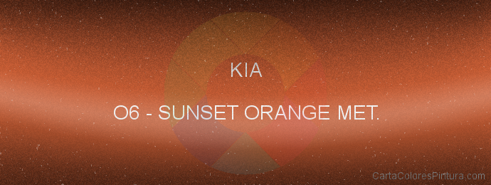 Pintura Kia O6 Sunset Orange Met.