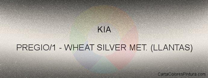 Pintura Kia PREGIO/1 Wheat Silver Met. (llantas)
