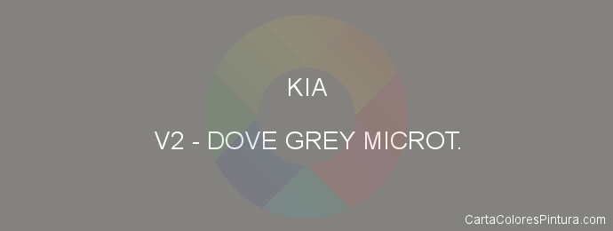 Pintura Kia V2 Dove Grey Microt.