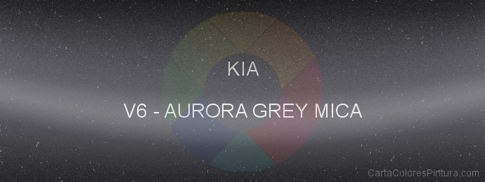 Pintura Kia V6 Aurora Grey Mica