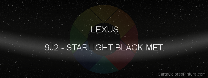 Pintura Lexus 9J2 Starlight Black Met.