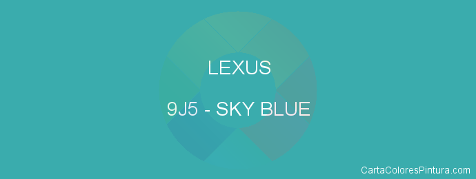 Pintura Lexus 9J5 Sky Blue