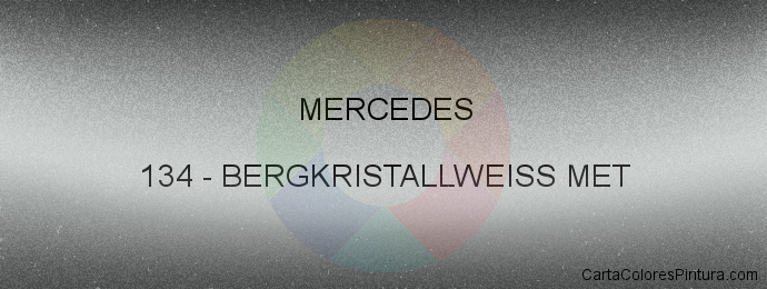 Pintura Mercedes 134 Bergkristallweiss Met