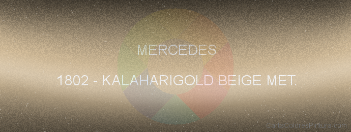 Pintura Mercedes 1802 Kalaharigold Beige Met.