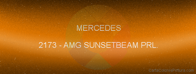 Pintura Mercedes 2173 Amg Sunsetbeam Prl.