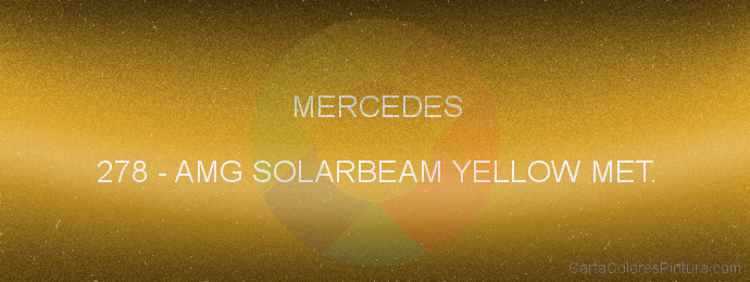 Pintura Mercedes 278 Amg Solarbeam Yellow Met.