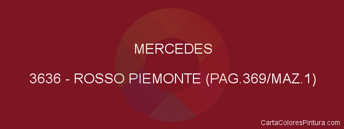 Pintura Mercedes 3636 Rosso Piemonte (pag.369/maz.1)