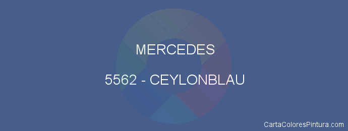 Pintura Mercedes 5562 Ceylonblau