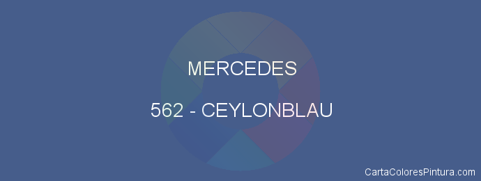 Pintura Mercedes 562 Ceylonblau