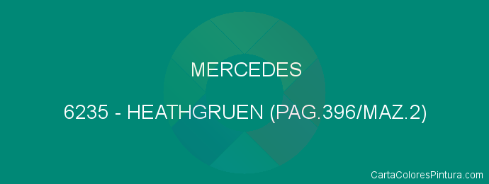 Pintura Mercedes 6235 Heathgruen (pag.396/maz.2)