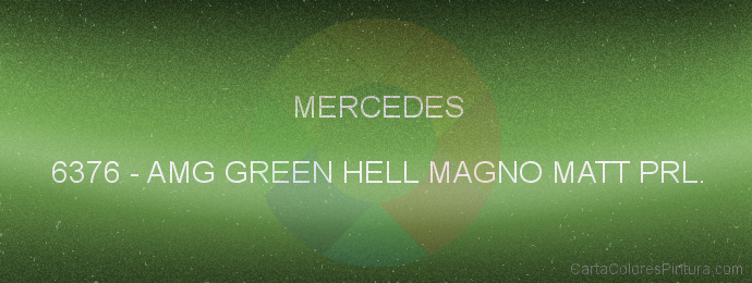 Pintura Mercedes 6376 Amg Green Hell Magno Matt Prl.
