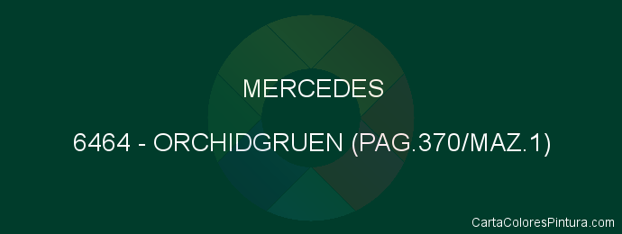 Pintura Mercedes 6464 Orchidgruen (pag.370/maz.1)