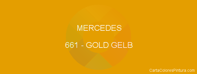 Pintura Mercedes 661 Gold Gelb