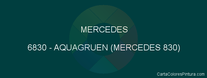 Pintura Mercedes 6830 Aquagruen (mercedes 830)