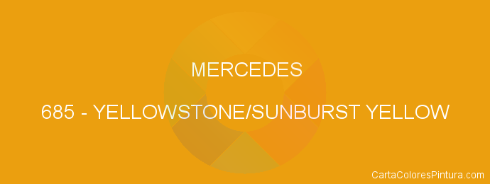 Pintura Mercedes 685 Yellowstone/sunburst Yellow