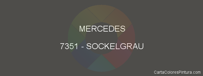 Pintura Mercedes 7351 Sockelgrau