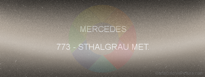 Pintura Mercedes 773 Sthalgrau Met.