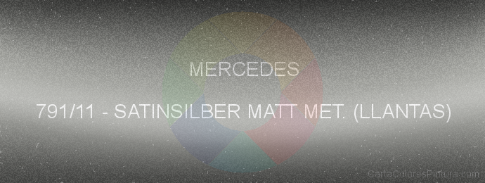 Pintura Mercedes 791/11 Satinsilber Matt Met. (llantas)