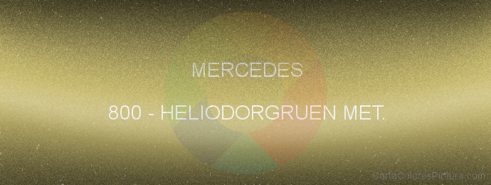 Pintura Mercedes 800 Heliodorgruen Met.