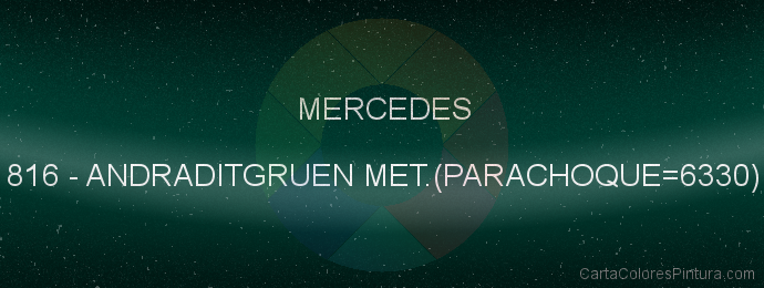 Pintura Mercedes 816 Andraditgruen Met.(parachoque=6330)