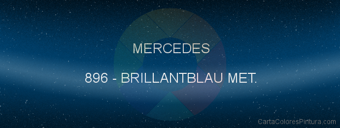 Pintura Mercedes 896 Brillantblau Met.